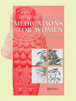 cover image of The History of Medications for Women